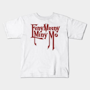 Eeny Meeny Miny Mo Kids T-Shirt